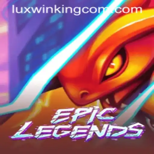 Delve into the World of EpicLegends and Discover Luxwinking
