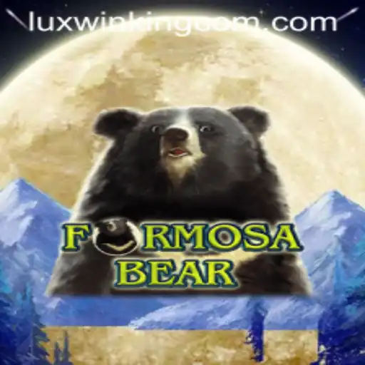 Explore the Exciting World of FormosaBear: Unraveling the Game with Luxwinking